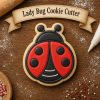 Ladybug Cookie Cutter – Spring / Garden Theme – 3D Printed